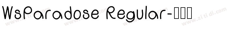 WsParadose Regular字体转换